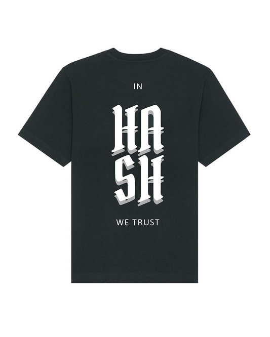 In Hash We Trust T-Shirt